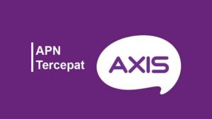 APN Axis Tercepat Unlimited