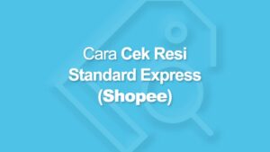 cek resi standard express