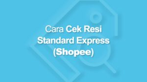 cek resi standard express