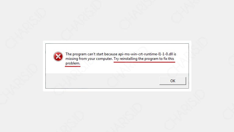 the program cant start because api-ms-win-crt-runtime-l1-1-0.dll is missing from your computer